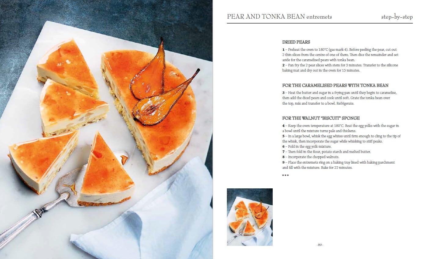 Le Cordon Bleu Pastry School: 101 Step-by-Step Recipes