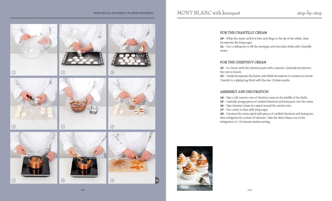 Le Cordon Bleu Pastry School: 101 Step-by-Step Recipes