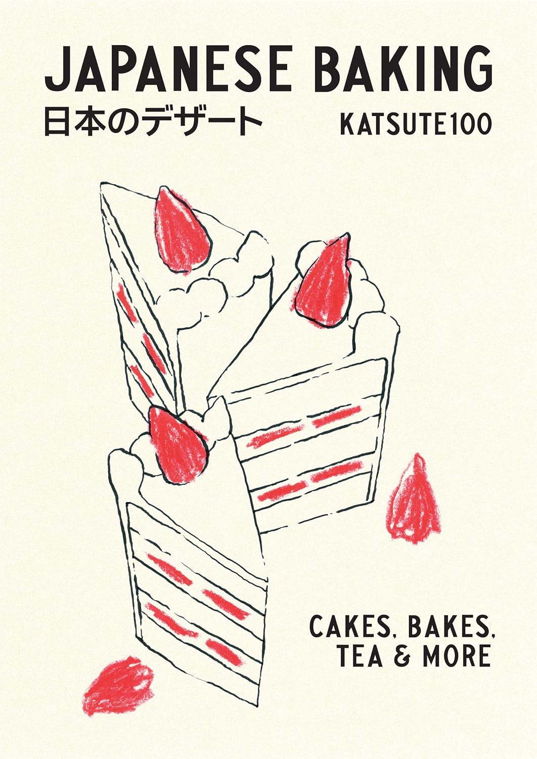 [Querida] หนังสือภาษาอังกฤษ Japanese Baking : Cakes, Bakes, Tea and More [Hardcover] by Katsute Katsute100